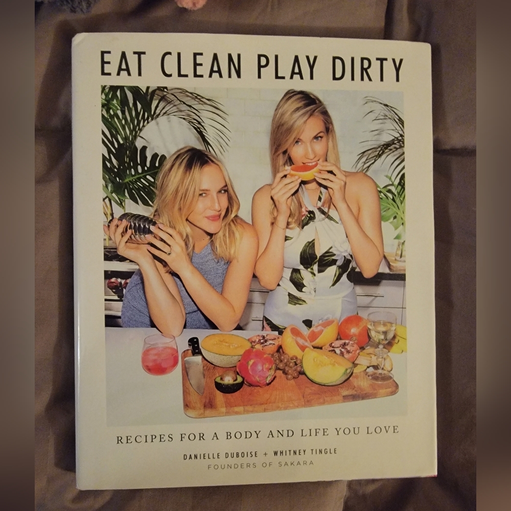 Eat clean, play dirty cookbook